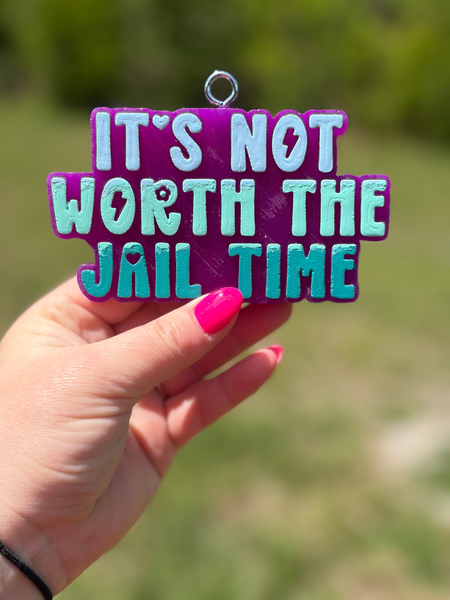 Not Worth Jail Time