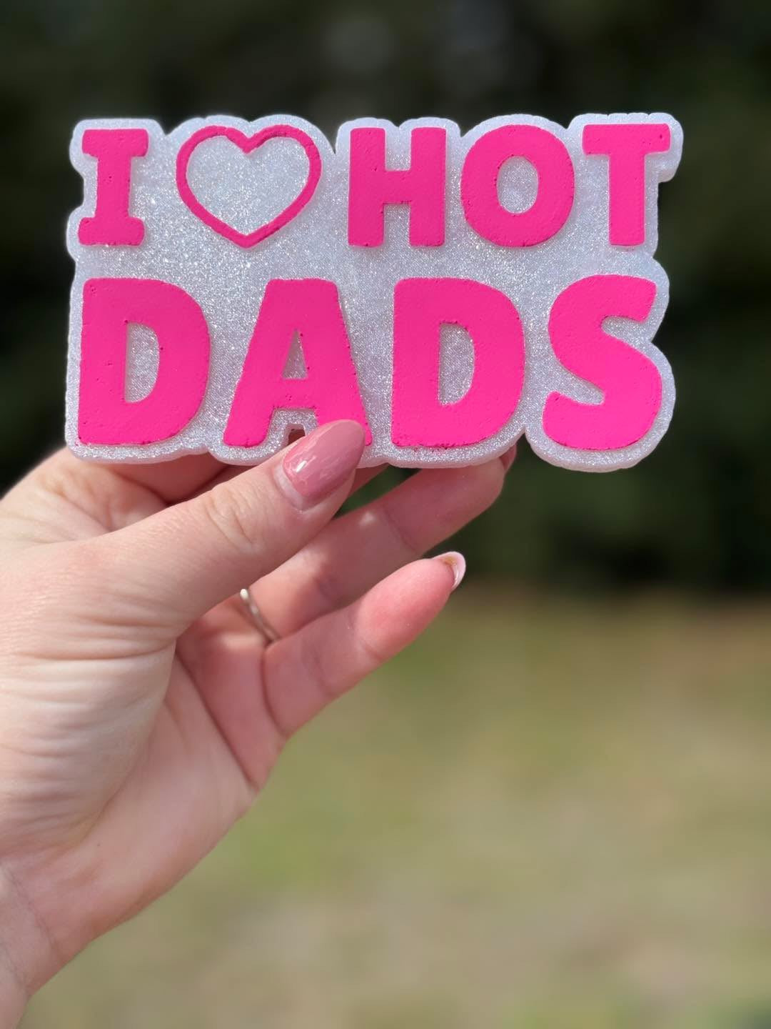 I 🤍 Hot Dads