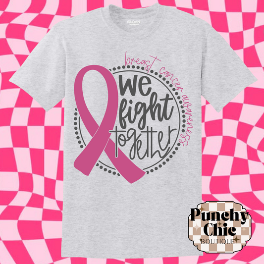 We fight together!