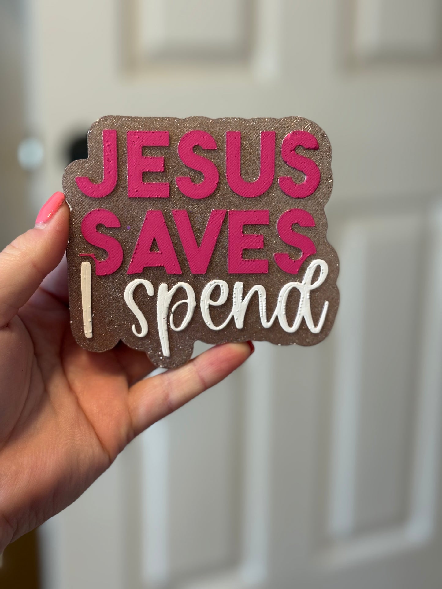 Jesus Saves, I Spend