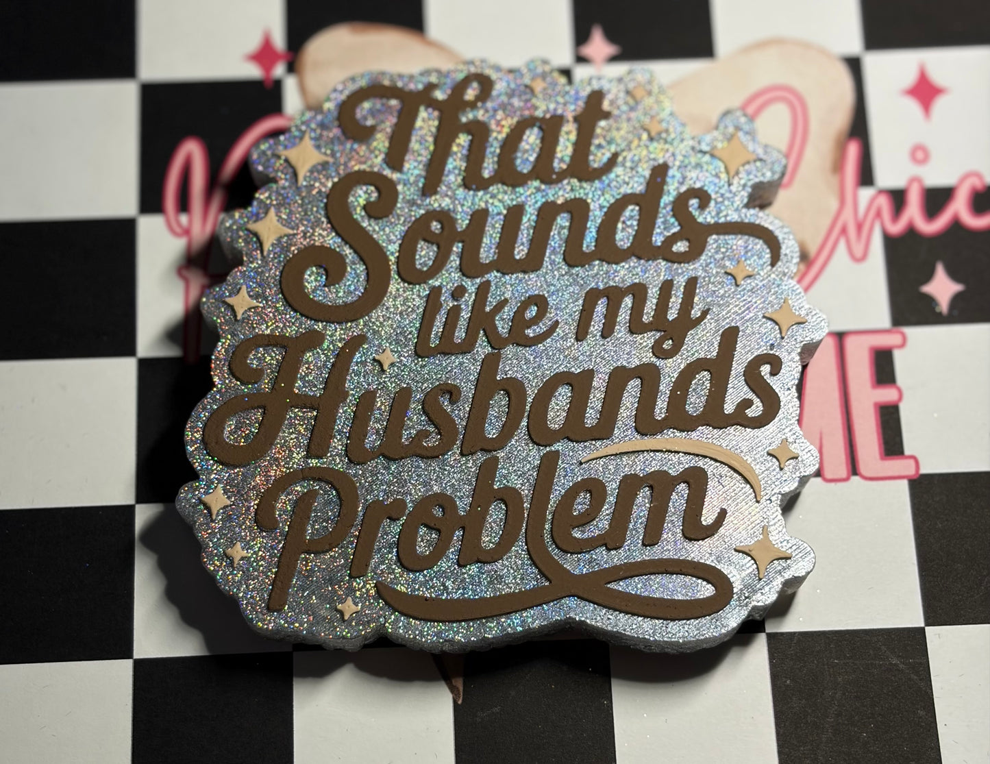 Sounds Like My Husbands Problem